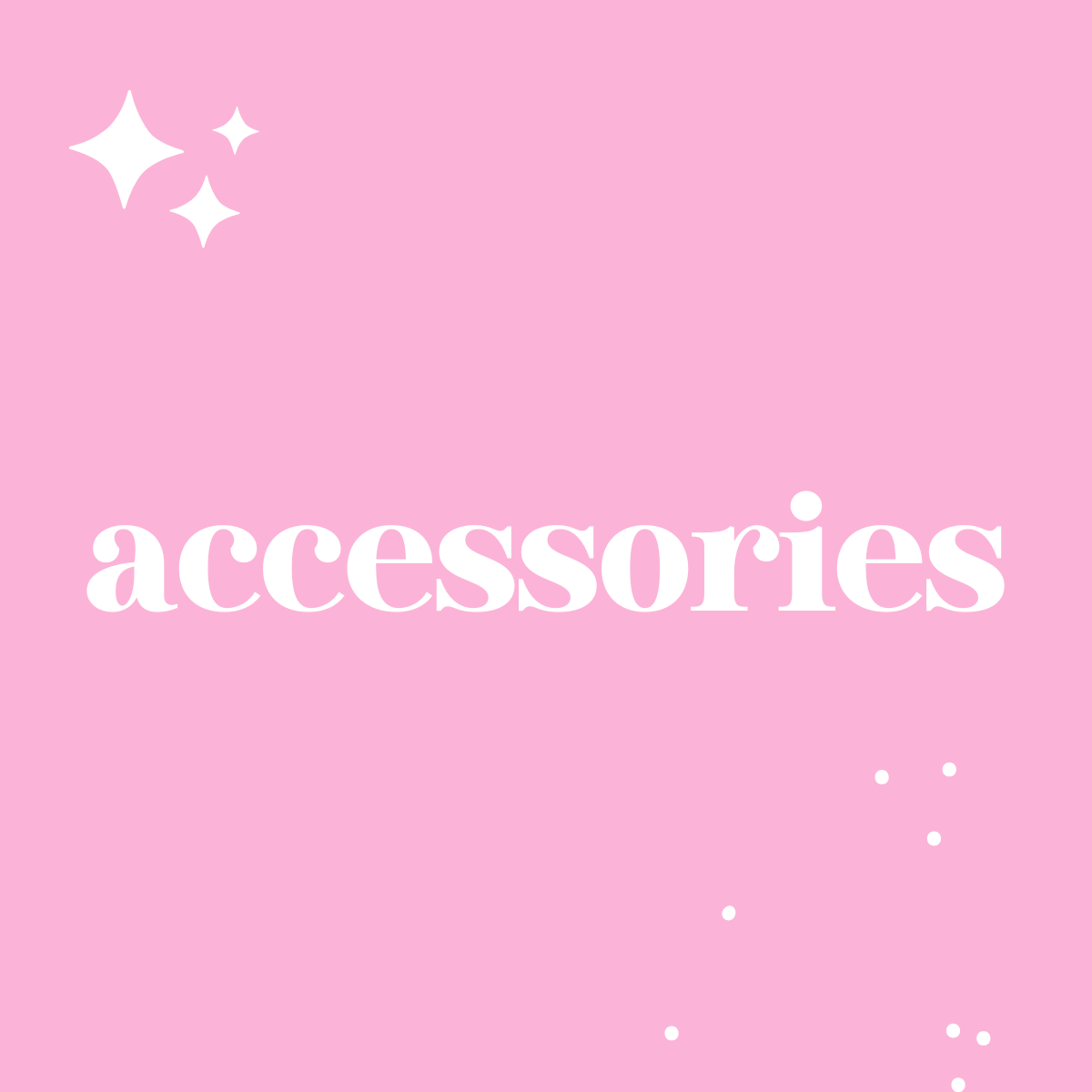 Accessories